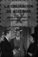 The Obligation to Assassinate