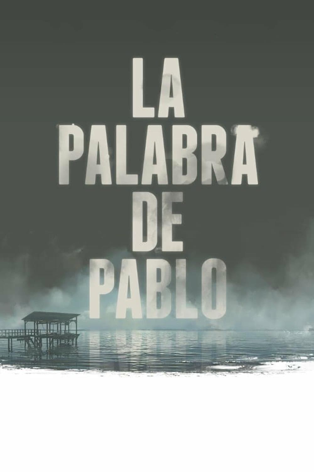 Poster de LA PALABRA DE PABLO en español
