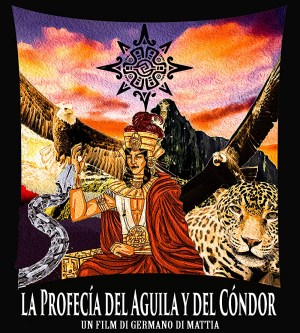 La Profecia de el Aguila y el Condor