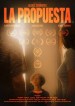La Propuesta (The Proposal)