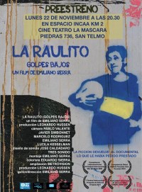 La Raulito, golpes bajos