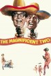 The Magnificent Two