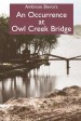 Occurrence at Owl Creek Bridge