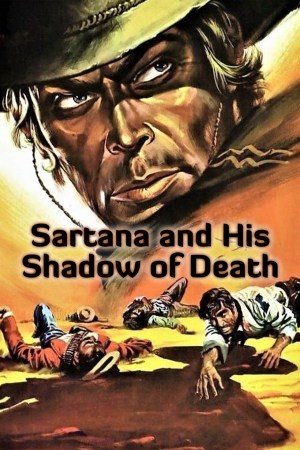 La sombra de Sartana es la sombra de tu muerte