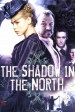 Sally Lockhart Mysteries: The Shadow in the North