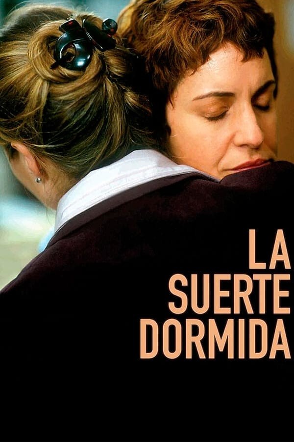 Poster de LA SUERTE DORMIDA en español