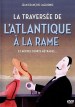 La traversée de l'Atlantique à la rame