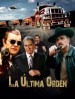 La última orden