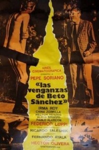 La venganza de Beto Sánchez