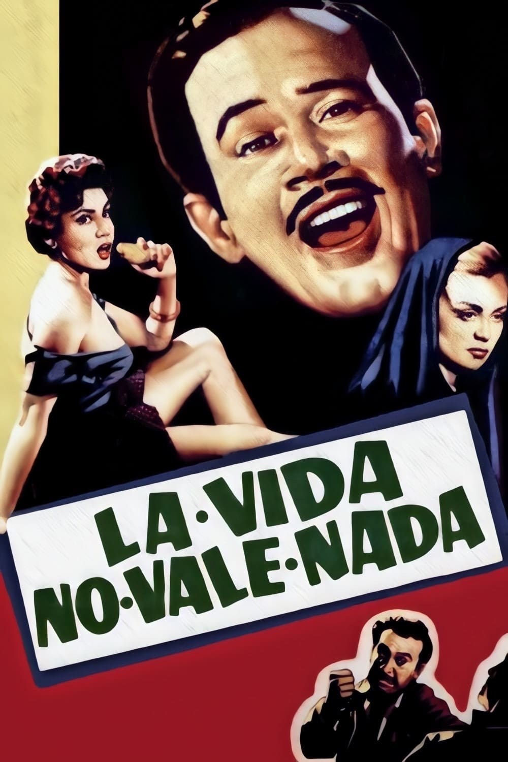 Poster de LA VIDA NO VALE NADA en español