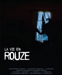 La Vie En Rouze