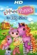 Lalaloopsy Ponies: The Big Show