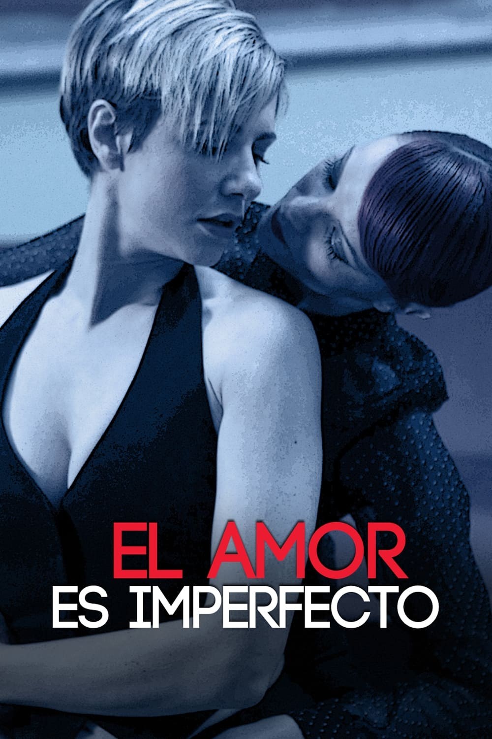 Poster de EL AMOR ES IMPERFECTO en español