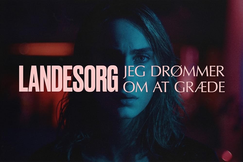 Poster de LANDESORG, JEG DRØMMER OM AT GRÆDE