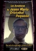 Las aventuras de Jesús María Cristóbal Pequeño