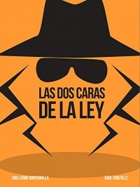 Las Dos Caras de la Ley
