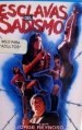 Las esclavas del sadismo