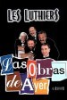 Las obras de ayer