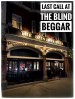 Last Call at the Blind Beggar