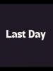 Last Day