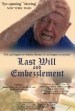 Last Will and Embezzlement