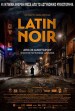 Latin Noir