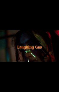 Laughing Gas