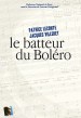 Le batteur du Boléro