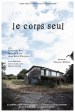 Le corps seul