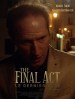 The Final Act
