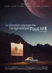 Le dernier voyage de l'énigmatique Paul WR