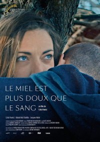 Le miel est plus doux que le sang