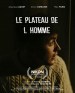 Le Plateau De L'homme