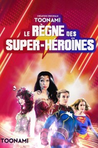 Le Règne des super-héroïnes