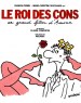 Le roi des cons