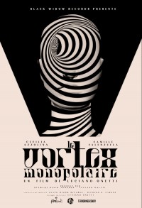 Le Vortex Monopolaire