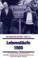 Lebensläufe - Die Geschichte der Kinder von Golzow in einzelnen Porträts