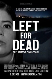 Left for Dead: the Kristene Chapa Story