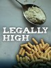 Legally High