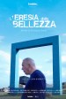 L'eresia della bellezza - Storia di Fiumara D'Arte
