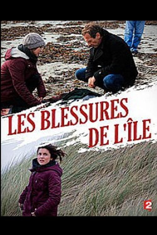 Poster de LES BLESSURES DE L'ÎLE