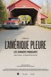 Les Cowboys Fringants: L'Amérique pleure - le film