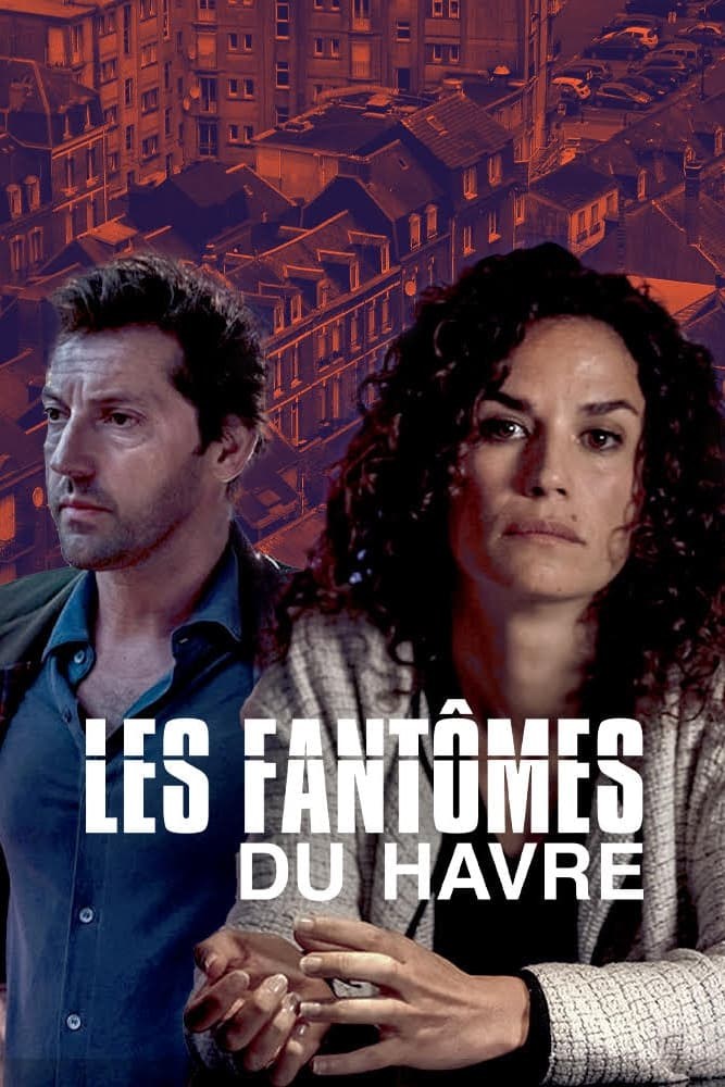 Poster de LES FANTÔMES DU HAVRE