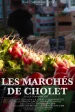 Les marchés de Cholet