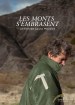 Les monts s'embrasent