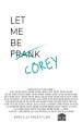 Let Me Be Corey