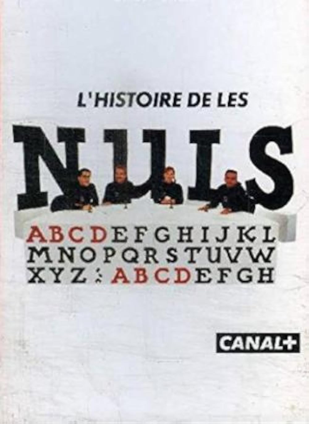 Poster de L'HISTOIRE DE LES NULS