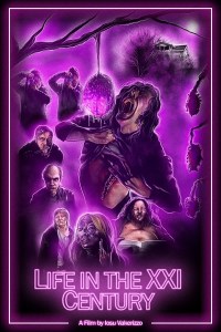 Película Life in the XXI Century