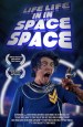 Life Life in in Space Space