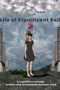 Life of Significant Soil